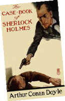 The casebook of Sherlock Holmes